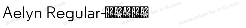 Aelyn Regular字体转换
